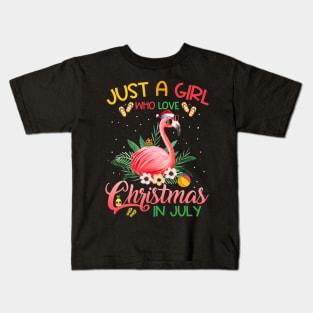 Just A Girl Who Loves Christmas In July Flamingo Kids T-Shirt